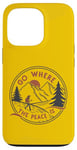 Coque pour iPhone 13 Pro Camping plein air amusant Go Where The Peace Is Homme/Femme Camper