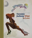 Suzanne Jackson  What Is Love