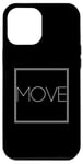 Coque pour iPhone 12 Pro Max Move - Déclaration minimaliste Fitness Action Sports Lover