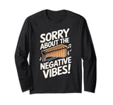 Negative Vibes Music Marimbist Musician Vibraphonist Marimba Long Sleeve T-Shirt