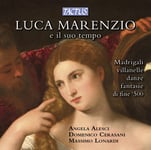 Massimo Lonardi  Luca Marenzio E Il Suo Tempo  CD