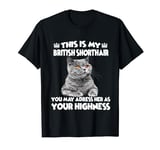 Cat Holder Cat Accessories Funny Cats British Shorthair T-Shirt