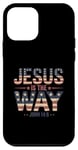 Coque pour iPhone 12 mini Jesus Is The Way John 14:6 Chrétien Patriotes