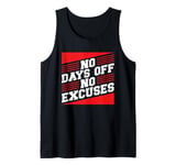 No Days Off No Excuses Energetic Tank Top