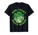 St Patty's day, One Lucky Disco Queen st patrick's day T-Shirt