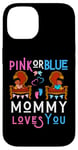 Coque pour iPhone 14 Rose ou bleu Mommy Loves You sexe révéler maman fête prénatale