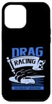 Coque pour iPhone 12 Pro Max Des courses de dragsters que vous ne comprendriez pas Car Funny Mechanic