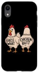 Coque pour iPhone XR Guess What Chicken Butt Funny Dad Mom Frères et sœurs Humour