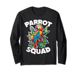 Parrot Squad - Bird Lover Long Sleeve T-Shirt