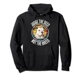 Judge the Deed Not The Breed, American Bulldog XL Owner Pullover Hoodie