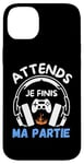 Coque pour iPhone 14 Plus Attends je finis ma partie cadeau drôle joueurs jeux vidéos