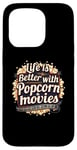 Coque pour iPhone 15 Pro Movie Lover Citation Popcorn And Movies Cinema Life Amateur