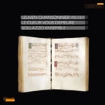 Anna Danilevskaia Sollazzo Ensembl - The Leuven Chansonnier Vol. 3 & 4 (CD)