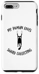 Coque pour iPhone 7 Plus/8 Plus My Human Loves Sword Collecting – Cat Parent Hobby Lover