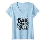 Womens Dad Jokes Rule Funny Family Humor for All Dads V-Neck T-Shirt