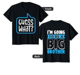 Youth Guess What? {ON BACK} I'm Going to Be a Big Brother T-Shirt