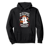 In October Wear Red Dyslexia Awareness Ghost Halloween Pullover Hoodie