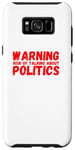 Coque pour Galaxy S8+ Avertissement Risque de parler de politique