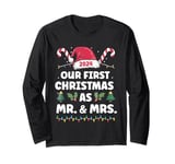 Couples Matching Christmas Our First Christmas as Mr and Mrs Long Sleeve T-Shirt