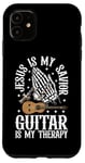 Coque pour iPhone 11 Jesus Is My Savior Guitar Is My Therapy Foi Musique Amour