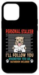 Coque pour iPhone 12 mini Personal Stalker Dog Border Terrier Funny Puppy Dog Lover