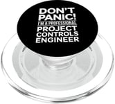 Don't Panic I'm A Professional Project Controls Engineer PopSockets PopGrip for MagSafe