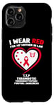Coque pour iPhone 11 Pro Je porte du rouge pour sensibiliser ma belle-mère au TTP