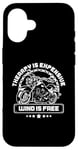 Coque pour iPhone 16 Therapy Is Cher Wind Is Free Moto Bike Rider