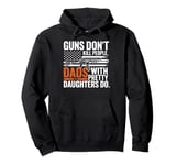 Daughter Dad American USA Flag Funny Fathers Day Gift Pullover Hoodie