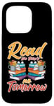 iPhone 15 Pro Library Read Like There Is No Tomorrow Case