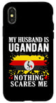 Coque pour iPhone X/XS Drapeau de l'Ouganda « My Husband Is Ugandan Nothing Scares Me »