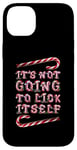 Coque pour iPhone 14 Plus It's Not Going To Lick Itself. Bâton de sucre d'orge amusant pour Noël