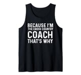 Cross Country Coach Appreciation Running Coach Men Women Tank Top