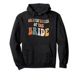 Grandfather Of The Bride Wedding Bridal Party Team Pullover Hoodie