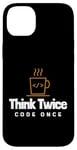 iPhone 14 Plus Programmer - Coder - Think twice, code once Case