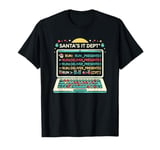 Santa's IT department funny programmer coder humor T-Shirt