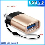 Adaptateur OTG de Type C vers USB 3.0 pour Macbook,Xiaomi,Micro Procureur,Connecteur Mâle vers Femelle,Samsung,Convertisseur - Type TypeCtoUSB F gold