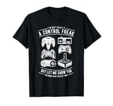 Gamer Control Freak Video Gamer T-Shirt