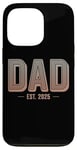 iPhone 13 Pro New Dad Est 2025 First Fathers Day Promoted to Daddy Vintage Case