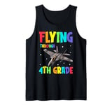 Flying Through 4th Grade Fighter Jet Back To School Tank Top