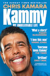 Kammy: The Funny and Moving Autobiography by the Broadcasting Legend