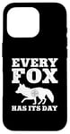 iPhone 16 Pro Every Fox Has Its Day Wildlife Slogan Case