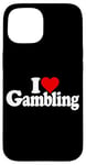 Coque pour iPhone 15 I LOVE HEART GAMBLING CASINOS PARIS TRADING LAS VEGAS