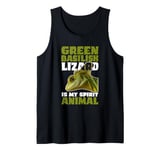 Green Basilisk Lizard Is My Spirit Animal Herpetologist Tank Top