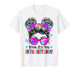 Bruh It's My 10th Birthday 10 Year Old Birthday 10yr Girl T-Shirt