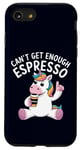 Coque pour iPhone SE (2020) / 7 / 8 Can't Get Enough Espresso Funny Unicorn Coffee Lover Humour