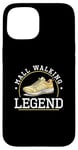 Coque pour iPhone 15 Mall Walking Legend Mall Walker Funny Mall Walking Champion