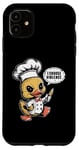 Coque pour iPhone 11 Chef Cook Duck – Dictons humoristiques mignons graphiques sarcastiques humoristiques