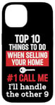 iPhone 14 Realtor Top 10 Things To Do When Selling Your Home Call Me Case