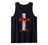 Christian Bible Verse Faith God John 3:16 True Story John Tank Top